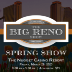 The Big Reno Show – Spring – 3-28-25